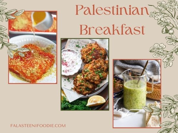 A collection of top Palestinian recipes for breakfast meal
