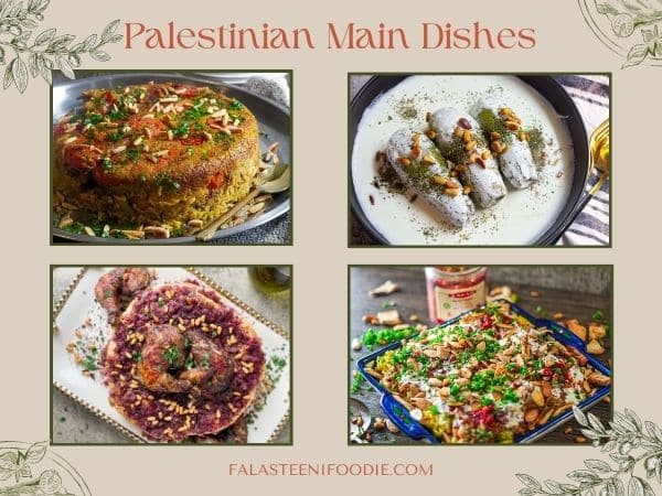 A collection of top Palestinian main dishes recipes like chicken maqluba, musakhan, sheikh makhshi, and chicken fatteh